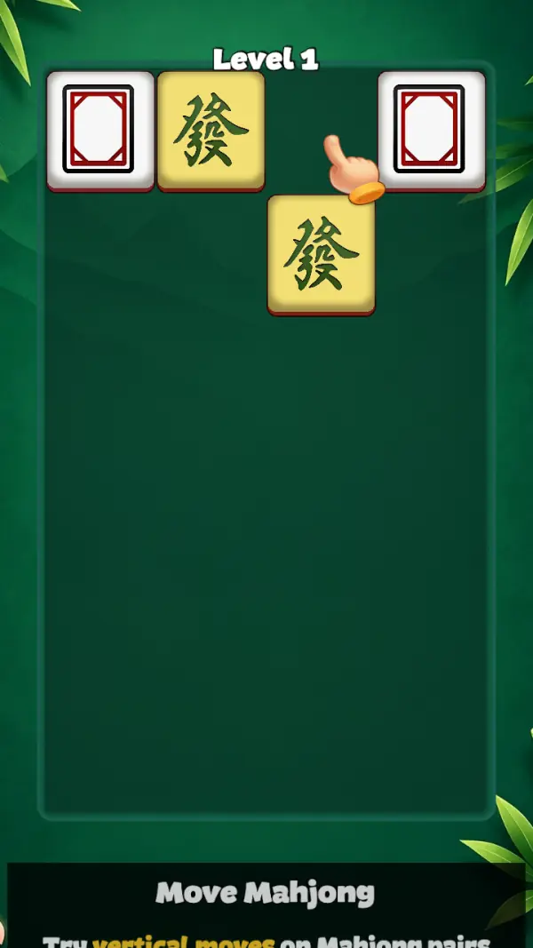 The same Level 1 board on its "Move Mahjong" step ("Try vertical moves on Mahjong pairs"): four tiles left in total, the two 發 tiles still in the cells they started in, and the rest of the tray open.